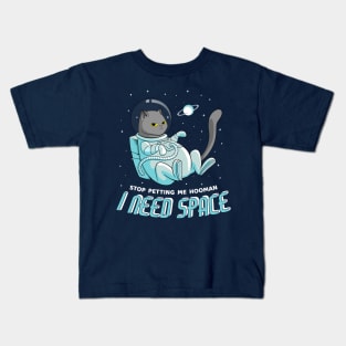 I need Space Kids T-Shirt